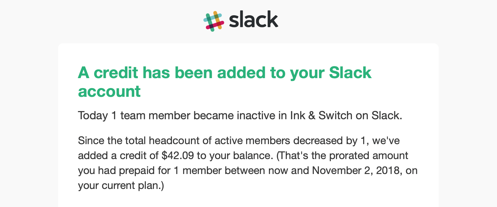 a credit for inactive users on Slack